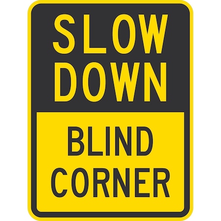 Lyle Slow Down Blind Corner, 18x24, Non-Reflective, Yellow G-11304-NA_18x24