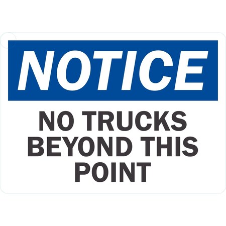 Lyle No Trucks Beyond This Point, 7x5, Non-Reflective, White G-17426-ND_7x5