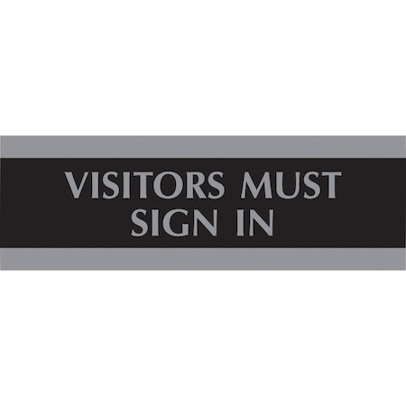 U.S. Stamp & Sign Visitors Must Sign In Sign, 3x9in Silver on Blackin 4763