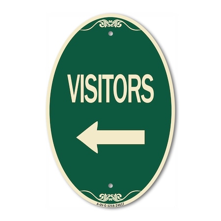 Signmission Visitors with Left Arrow, 12 Inch X 18 Inch Architectural Oval, Heavy Gauge Aluminum A-OV-G-1218-24617