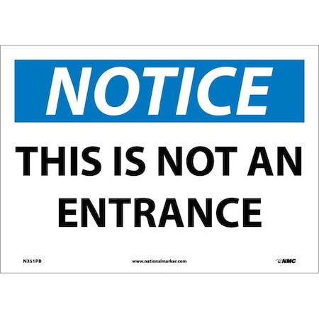 Nmc Notice This Is Not An Entrance Sign, N351PB N351PB