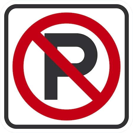 Lyle R8-3A, No Parking, 12x18, High Intensity Prismatic, White G-4351-HI_12x18