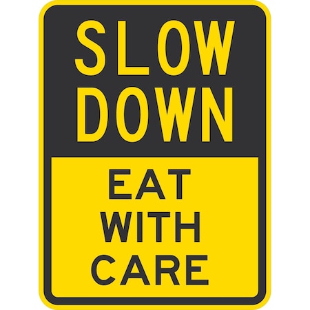 Lyle Eat With Care, 18x24, Non-Reflective, Yellow G-11173-NA_18x24