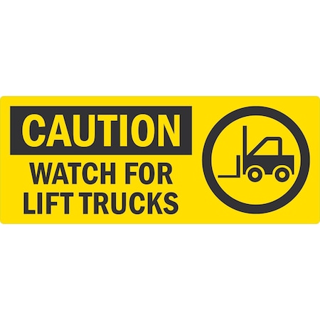 Lyle Watch For Lift Trucks (With Graphic, 10x4, Non-Reflective, Yellow G-1486-ND_10x4