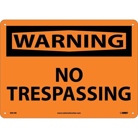 Nmc Warning No Trespassing Sign, W81RB W81RB