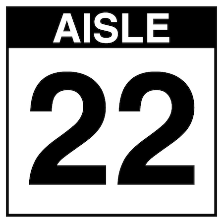 5S Supplies Warehouse Aisle 22 Sign - 8in x 8in - SINGLE - BRKT - PVC AISLE22-8X8-SINGLE-BRKT