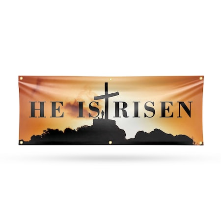 Signmission He is Risen, 24 Inch x 72 Inch, Vinyl Banner B-72-30695