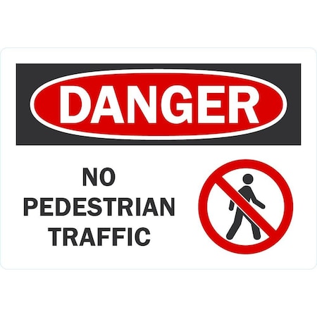 Lyle Danger No Pedestrian Traffic (W/Sym), 5x3.5, Non-Reflective, White G-16808-ND_5x3.5