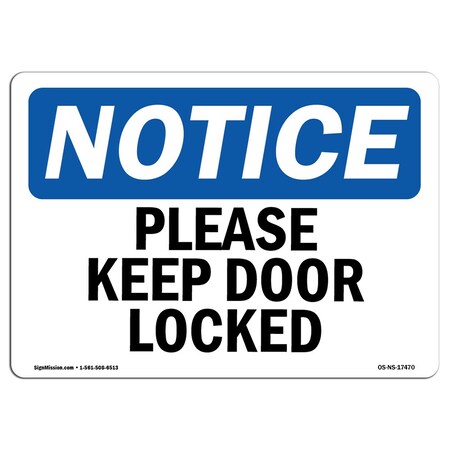 Signmission Please Keep Door Locked , 7 Inch X 5 Inch, Decal OS-NS-D-57-L-17470