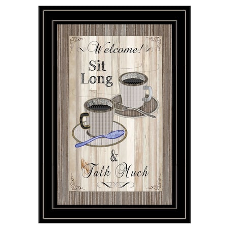 Homeroots Sit Long Talk Much 2 Black Framed Print Wall Art 406594