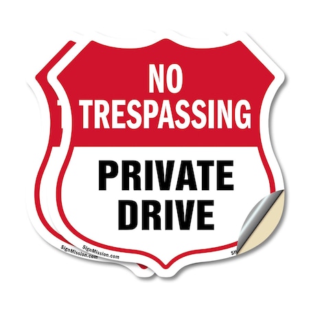 Signmission No Trespassing Shield Sign Private Drive, 12 inch X 12 inch, Vinyl Decal, 2PK SHI-D-2PACK-12-408