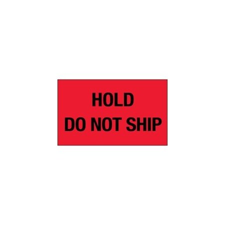 Bubblefast 3 x 5'' - ''Hold - Do Not Ship'' Fluorescent Red Labels BFDL2344