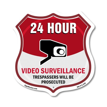 Signmission 24 Hour Surveillance Shield Sign Video S, 6 Inch X 6 Inch, Plastic Sign SHI-P-6-348