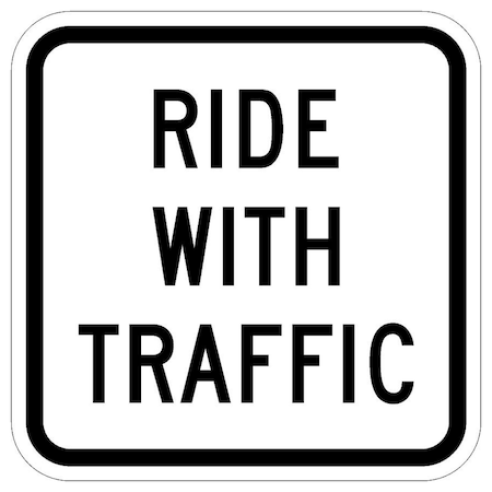 Sign Solutions Usa Traffic Sign, 12 in Width, Aluminum Sign, Square DUS10DWT1212R9-3cP
