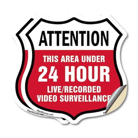 Signmission 24 Hour Surveillance Shield Sign Attenti, 12 inch X 12 inch, Vinyl Decal, 2PK SHI-D-2PACK-12-353