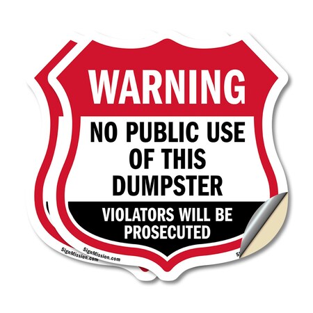 Signmission Dumpster Shield Sign Warning No Public U, 4 inch X 4 inch, Vinyl Decal, 2PK SHI-D-2PACK-4-379