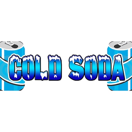 Signmission Cold Soda, 12 Inch, Vinyl D-Cold Soda