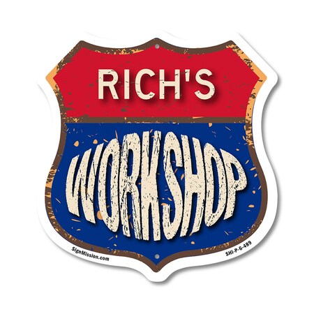 Signmission Rich's Workshop, 6 Inch X 6 Inch, Plastic Sign SHI-P-6-489-RICH