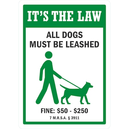 Lyle It's The Law, All Dogs Must Be Leashed Fine:USD 50, USD 250, 10x14, Non-Reflective, White G-1147-NA_10x14