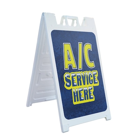 Signmission A/C Service Here, A-Frame & 2 Decals Installed, Heavy-Duty Plastic Frame SBHD-D-2436-30338