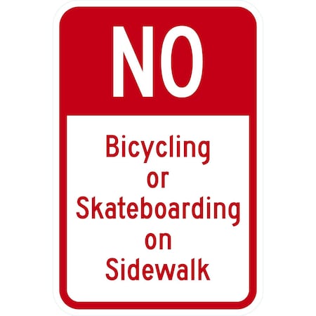 Lyle No Bicycling Or Skateboarding On Sidewalk, 12x18, Non-Reflective, White G-4646-NA_12x18