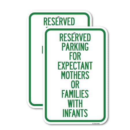 Signmission Reserved Parking for Expectant Mothers or Families with, 18'' X 24'', Heavy Gauge Aluminum, 2PK A-1824-2PACK-23106