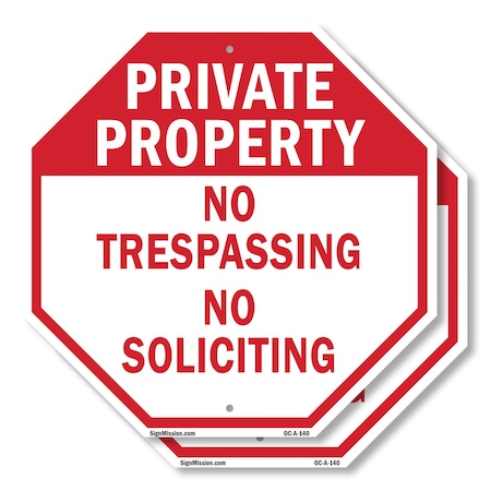 Signmission Private Property No Trespassing No, 10 inch X 10 inch, Aluminum Metal Signs, 2PK OC-A-2PACK-10-140