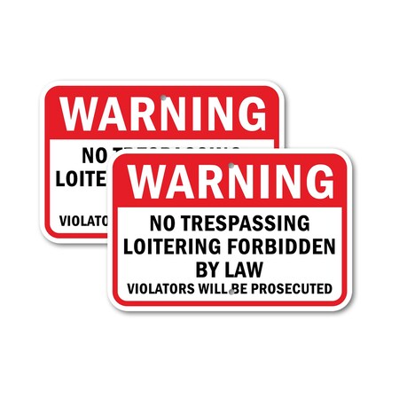 Signmission Warning No Trespassing Loitering Forbidden By Law Viola, 12'' X 18'', Heavy Gauge Aluminum, 2PK A-1218-2PACK-2995