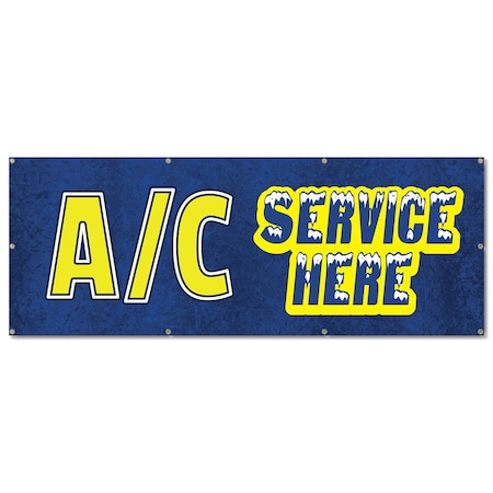 Signmission AC Service Here, 36 Inch, Banner B-96-30338
