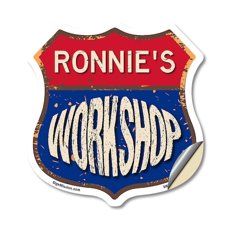 Signmission Ronnie's Workshop, 18 Inch X 18 Inch, Vinyl Decal SHI-D-18-489-RONNIE