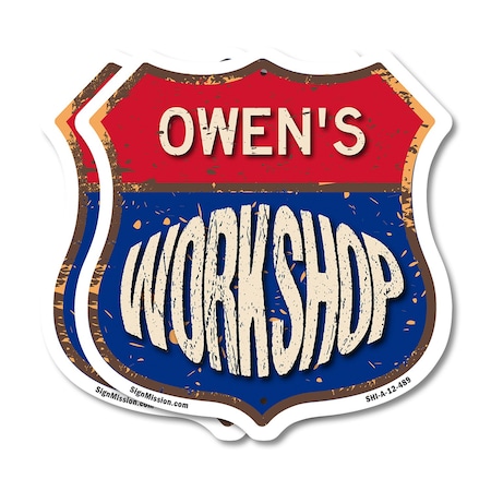 Signmission Owen's Workshop, 12 inch X 12 inch, Plastic Sign, 2PK SHI-P-2PACK-12-489-OWEN