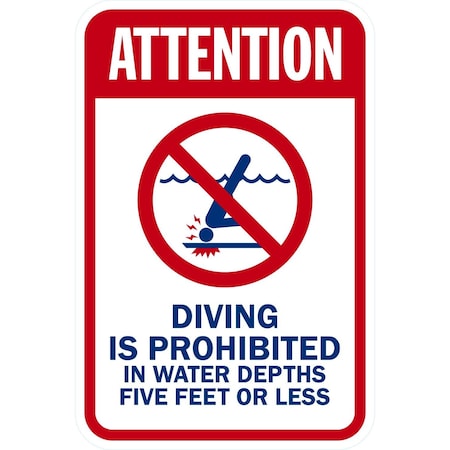 Lyle Attention, Diving is Prohibited in Water Depths 5 feet, 12x18, Non-Reflective, White G-4481-NA_12x18