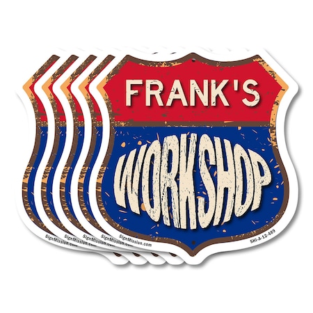 Signmission Frank's Workshop, 12 inch X 12 inch, Aluminum Metal Sign, 5PK SHI-A-5Pack-12-489-FRANK