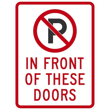 Lyle No Parking In Front Of These Doors with Graphic, 18x24, Non-Reflective, White G-11064-NA_18x24
