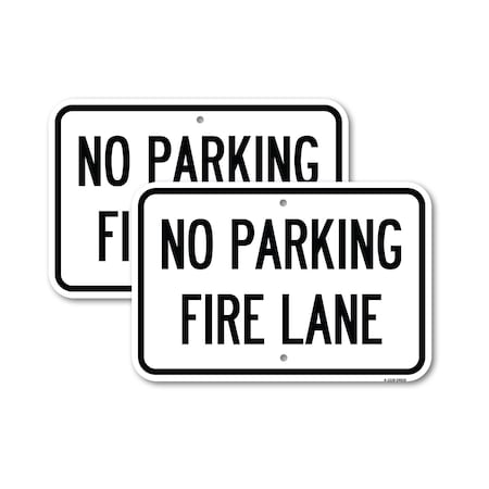 Signmission Pavement Stencil No Parking Fire Lane, 12'' X 18'' 2 Signs, Heavy Gauge Aluminum, 2PK A-1218-2PACK-24610