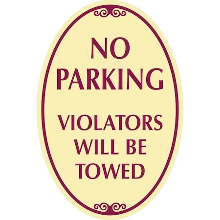 Lyle No Parking Violators Will Be Towed, 12x18, Non-Reflective, Tan G-2542-NA_12x18