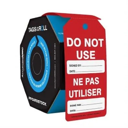 Accuform French Bilingual Tags By-The-Roll, Do Not Use, PF-Cardstock, 100/Rl FBTAR717