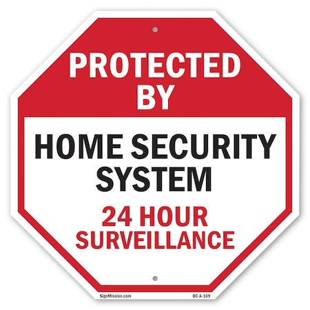 Signmission Protected By Home Security System 2, 6 Inch X 6 Inch, Plastic Sign OC-P-6-169