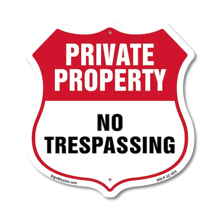 Signmission Private Property Shield Sign No Trespass, 12 Inch X 12 Inch, Plastic Sign SHI-P-12-454