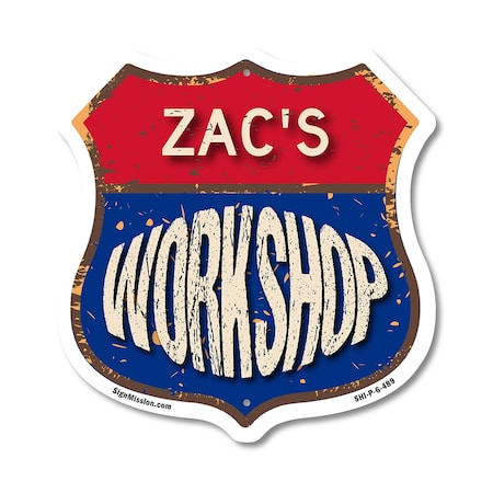 Signmission Zac's Workshop, 6 Inch X 6 Inch, Plastic Sign SHI-P-6-489-ZAC