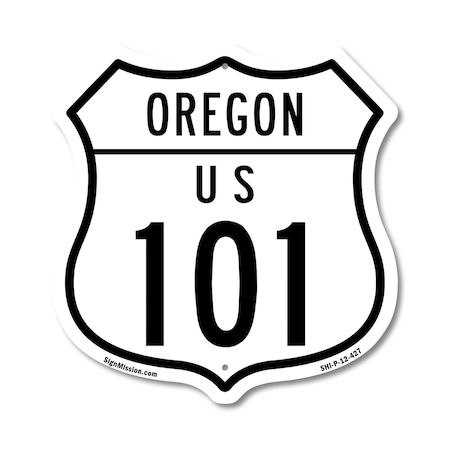 Signmission Oregon Route Marker Shield Sign Us 101, 12 Inch X 12 Inch, Plastic Sign SHI-P-12-427