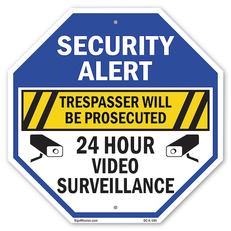 Signmission Security Alert Trespasser Will Be P, 10 Inch X 10 Inch, Aluminum Metal Signs OC-A-10-186
