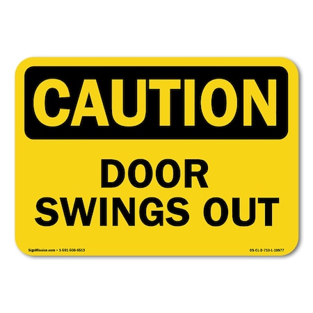 Signmission OSHA Caution, 14" Height, Rigid Plastic, 14" x 10", Landscape, Door Swings Out OS-CL-P-1014-L-19977