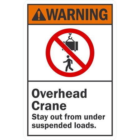 Lyle Danger Overhead Crane Suspended Loads, 12x18, Non-Reflective, White G-4840-NA_12x18