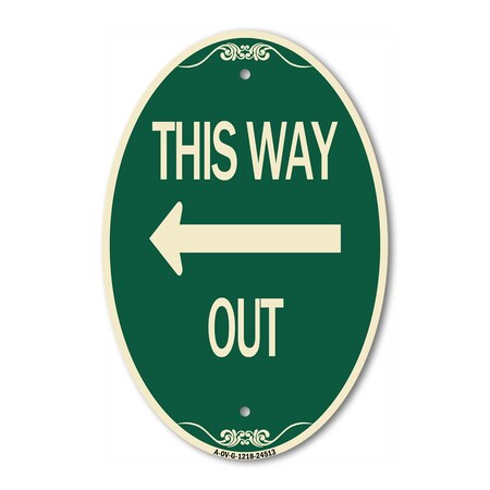 Signmission This Way Out Left Arrow, 12 Inch X 18 Inch Architectural Oval, Heavy Gauge Aluminum A-OV-G-1218-24513