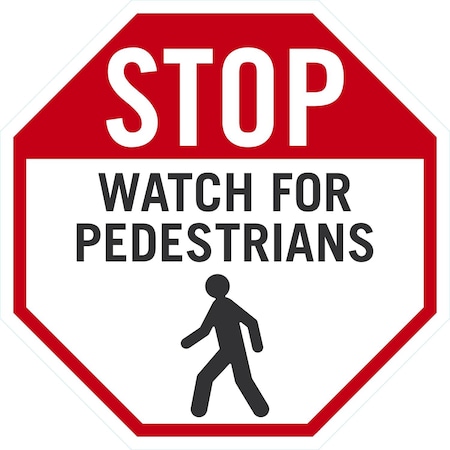 Lyle Stop Watch for Pedestrians Anti Slip Floor Sign, 24x24, Non-Reflective, White G-13470-FD_24x24