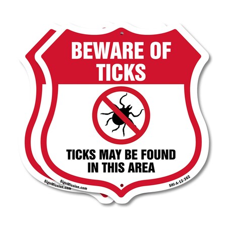Signmission Beware Of Ticks Shield Sign Ticks May Be, 12 inch X 12 inch, Aluminum Metal Sign, 2PK SHI-A-2PACK-12-362