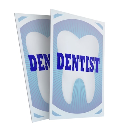 Signmission Dentist, Plastic Signs Only 24 Inch x 36 Inch, Corrugated Plastic, 2PK CSB-2436-2PACK-Dentist