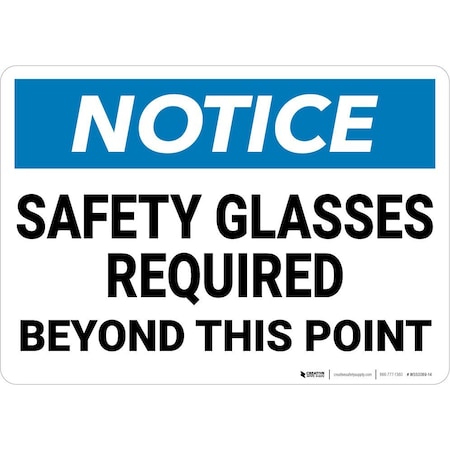 Creative Safety Supply Wall Sign, 18 in Height, 24 in Width, Vinyl and permanent pressure sensitive adhesive WS50089-24-PS