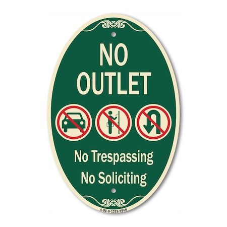 Signmission No Outlet No Trespassing Or Soliciting With N, 12 In X 18 In Architectural, Heavy Gauge Aluminum A-OV-G-1218-9968